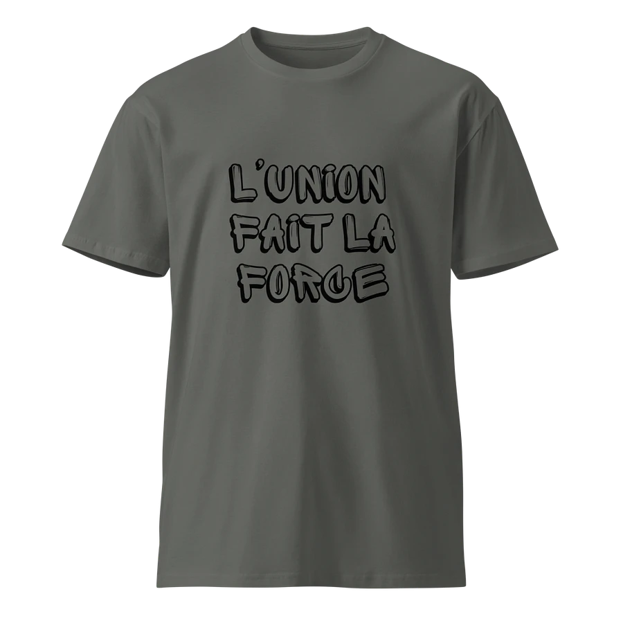 L'Union Fait La Force T-Shirt product image (1)