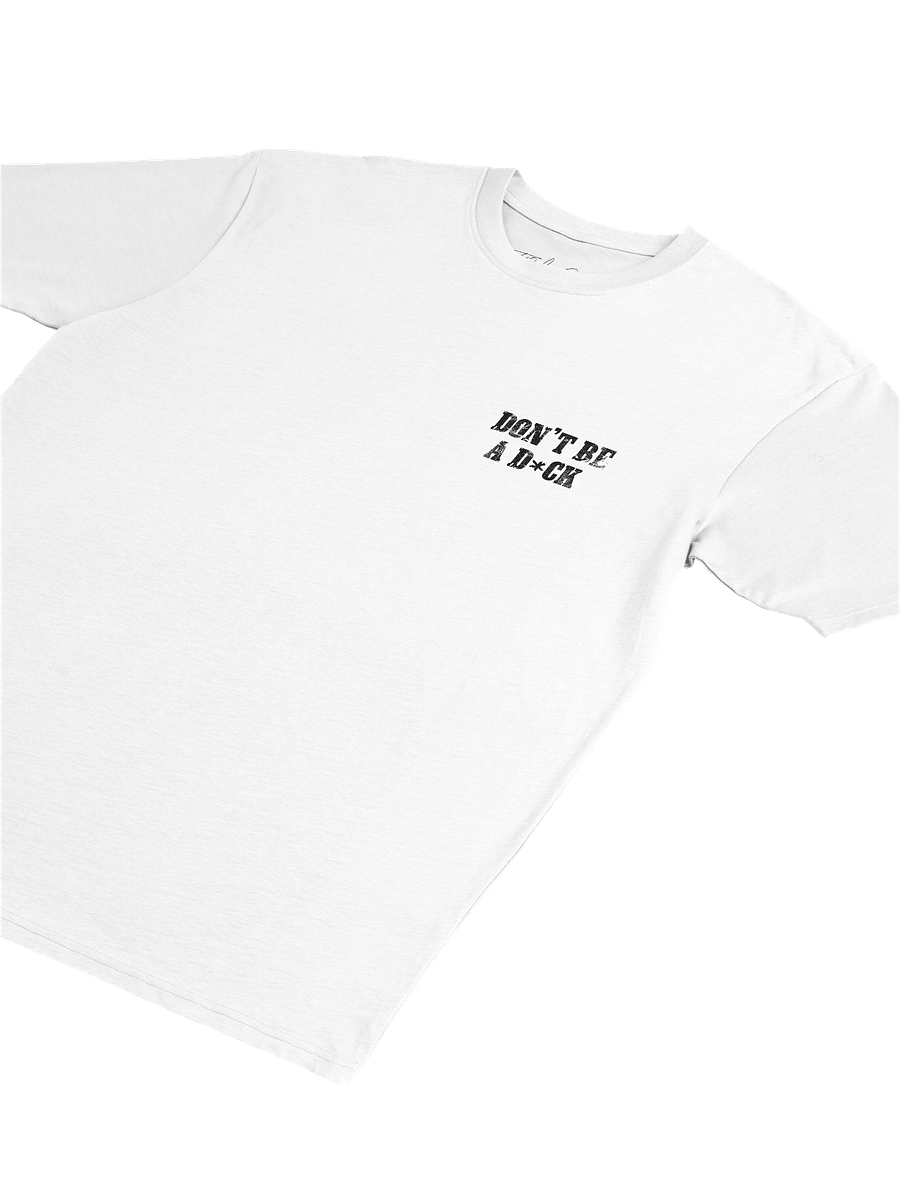 Don't Be A D*ck White Tee product image (8)