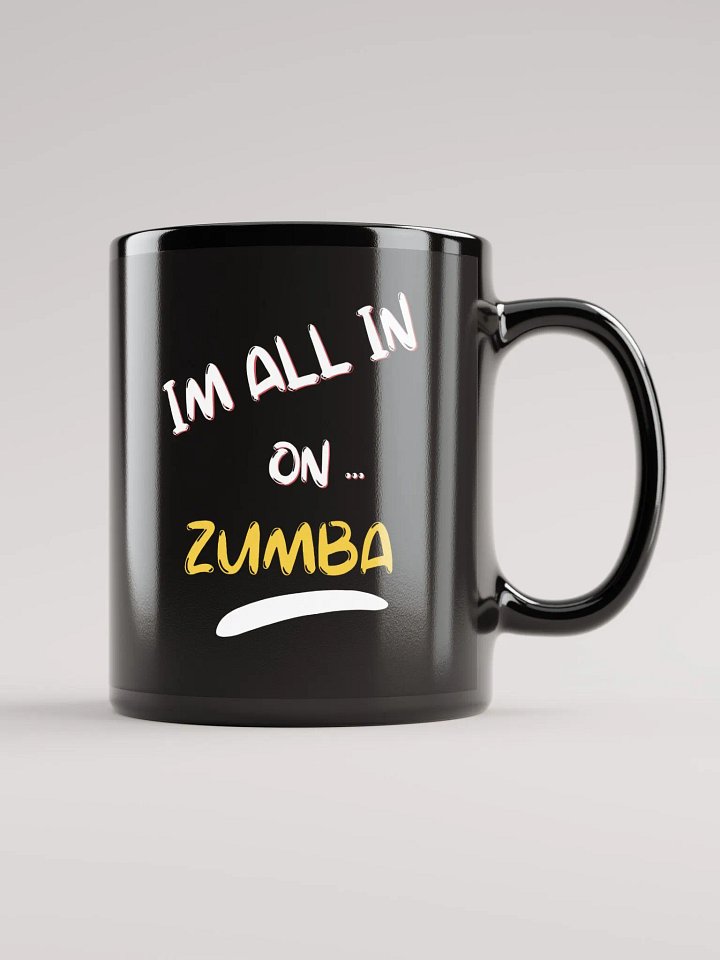 All In On Zumba Glossy Mug product image (1)