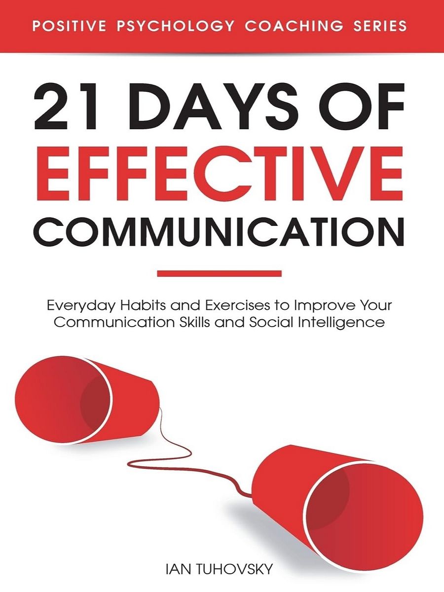 21 Days of Effective Communication by Ian Tuhovsky product image (1)