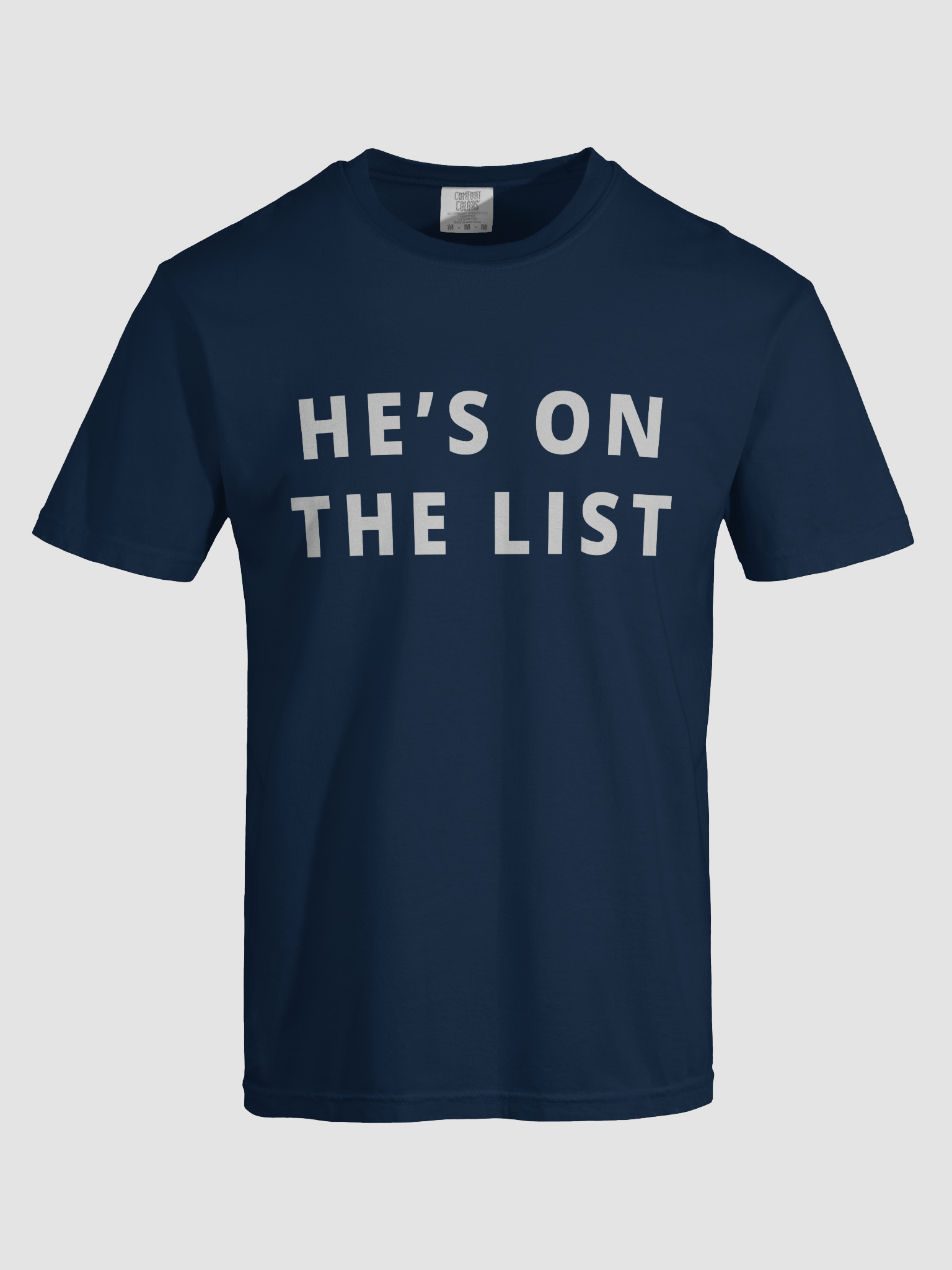 He's on the List Tee, product image (74)