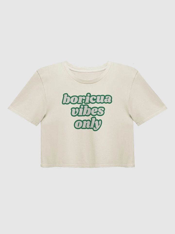 Boricua Vibes Only Crop Top product image (1)