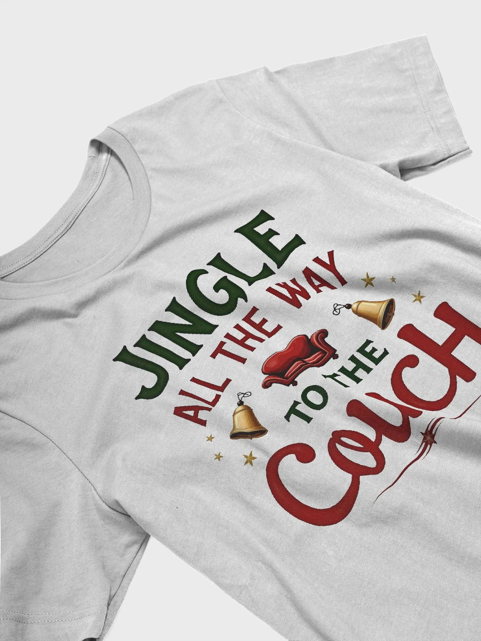 Jingle All the Way to Couch T-shirt product image (2)