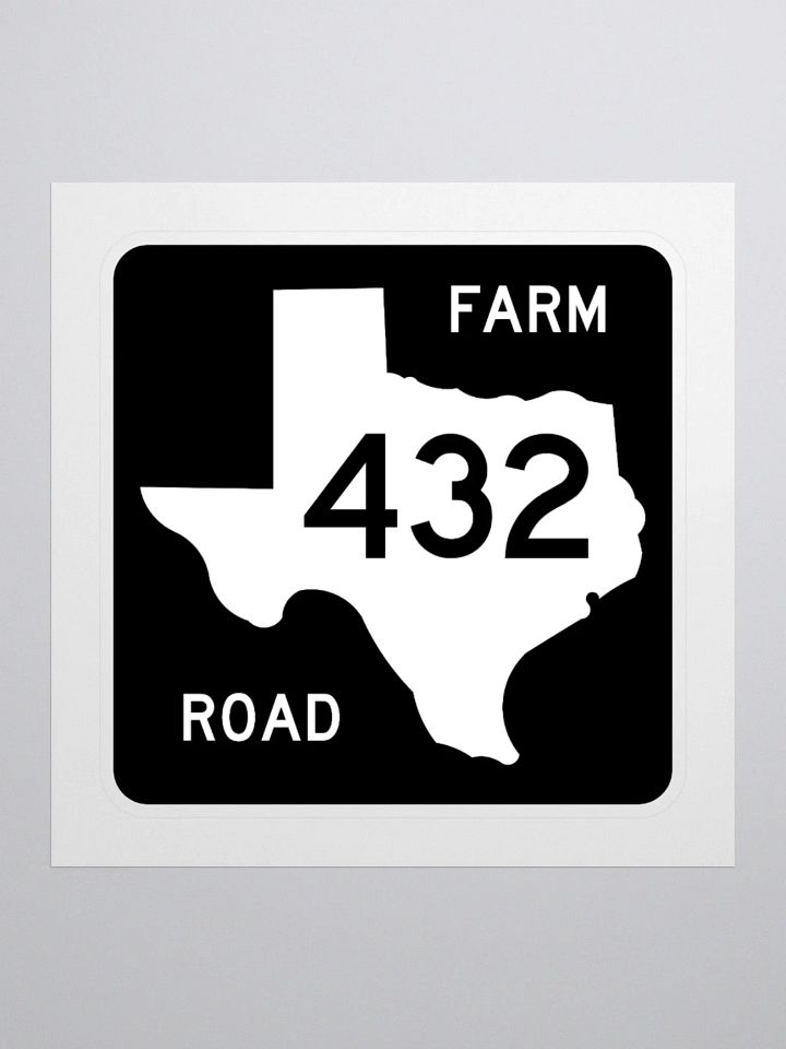Texas Farm Road Sign FM 432 Sticker product image (1)