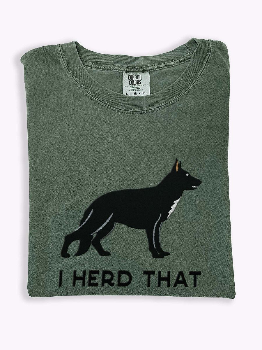 I Herd That T-Shirt(Embroidered) of a German Shepherd(Black) product image (1)