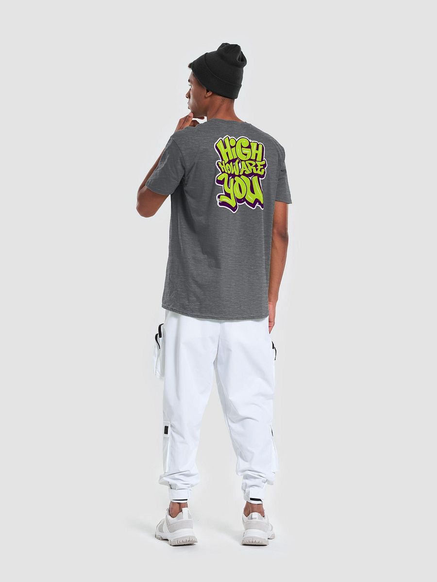 High How Are You T-Shirt product image (37)