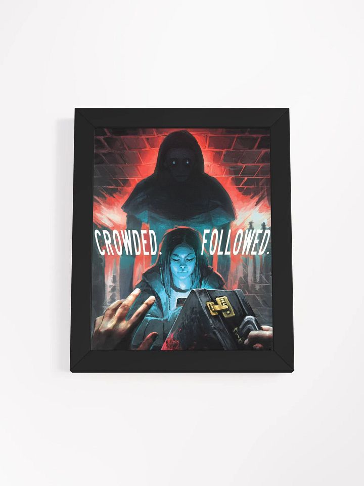 CROWDED. FOLLOWED. Framed Poster product image (4)