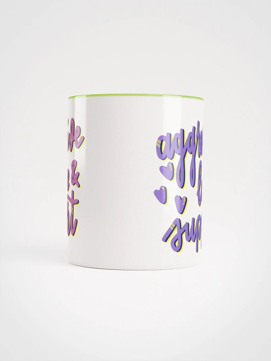 aggressive love & support in a mug product image (25)