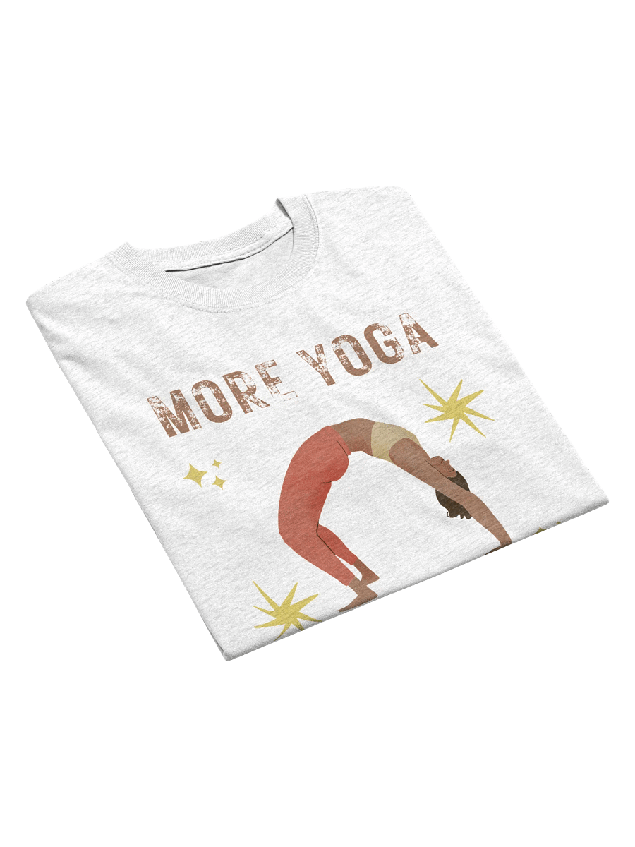 "Yoga Bliss T-Shirt: More Yoga, Less Stress" product image (14)