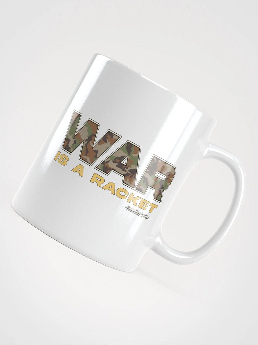 War is a Racket - White Mug product image (4)