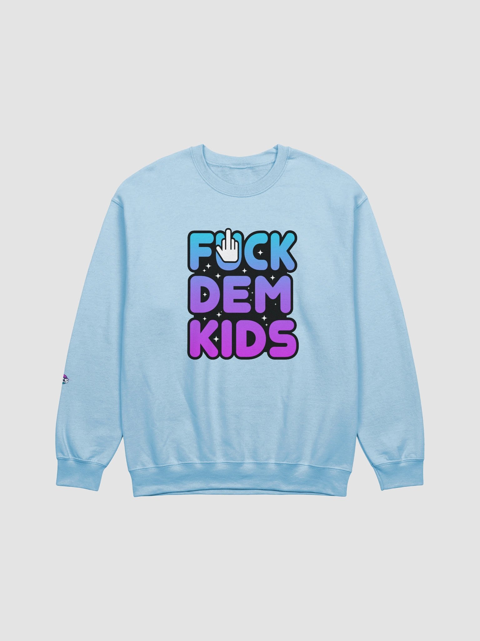 FUCK DEM KIDS CLASSIC CREWNECK product image (1)
