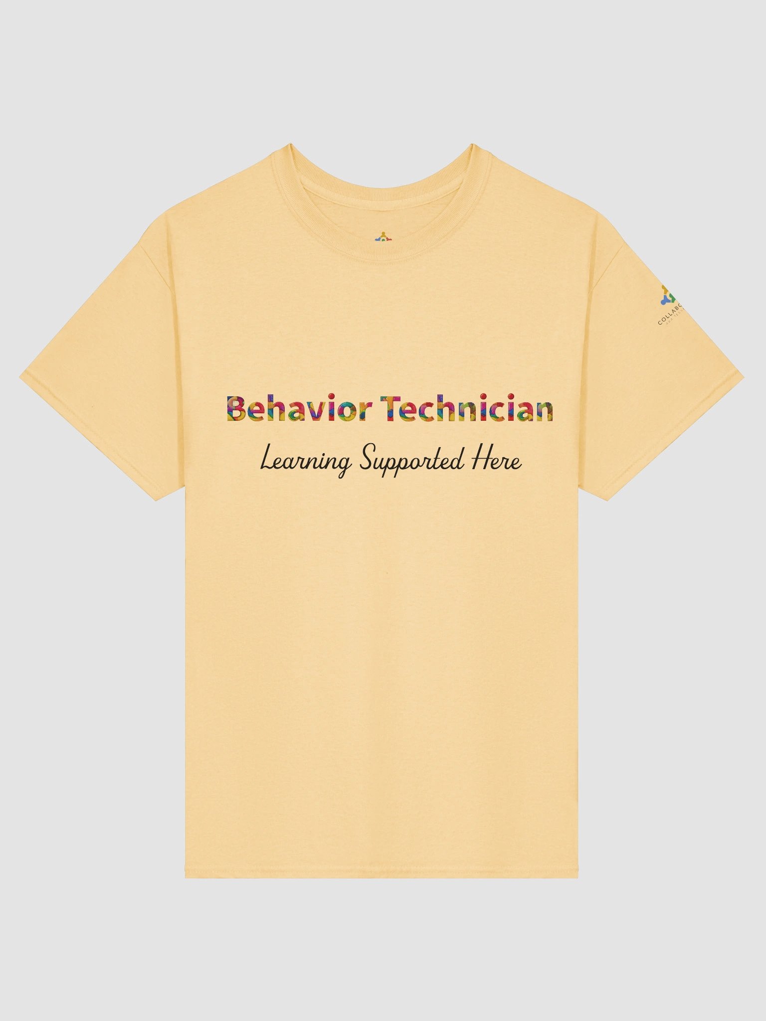 Behavior Technician. Learning Supported Here T-Shirt product image (1)