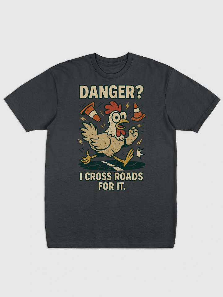 Joyful Chicken Road Crosser Tee product image (1)