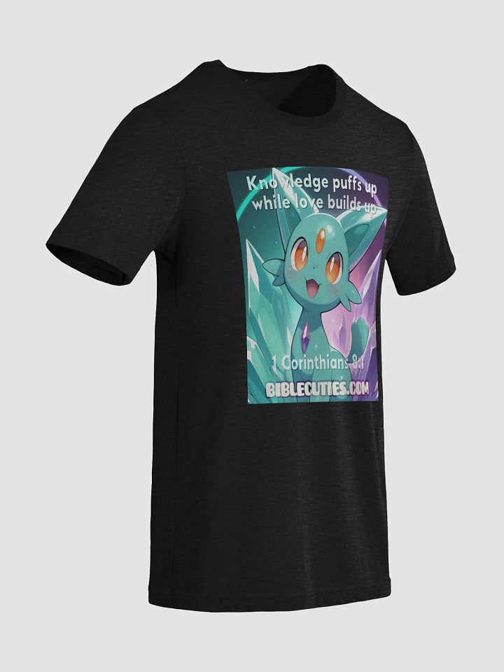 Bible Cuties Tomy - Knowledge puffs up while love builds up T Shirt product image (1)