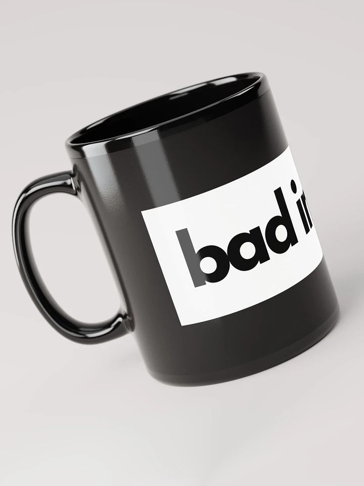 bad in look. Black Mug product image (1)