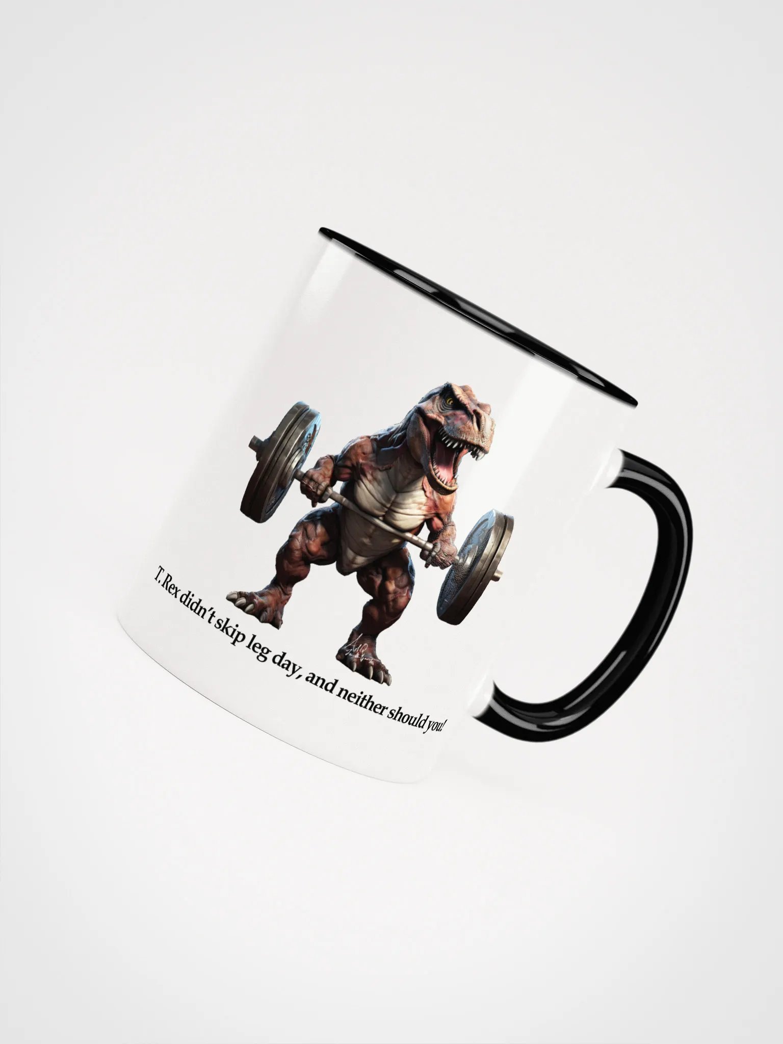 T. Rex didn’t skip leg day, and neither should you! COLORED MUG product image (4)