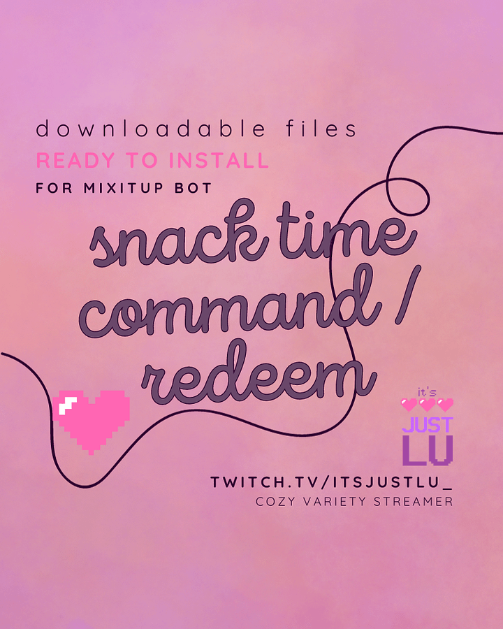 SNACK TIME REDEEM - Downloadable files for MixItUp Bot product image (1)