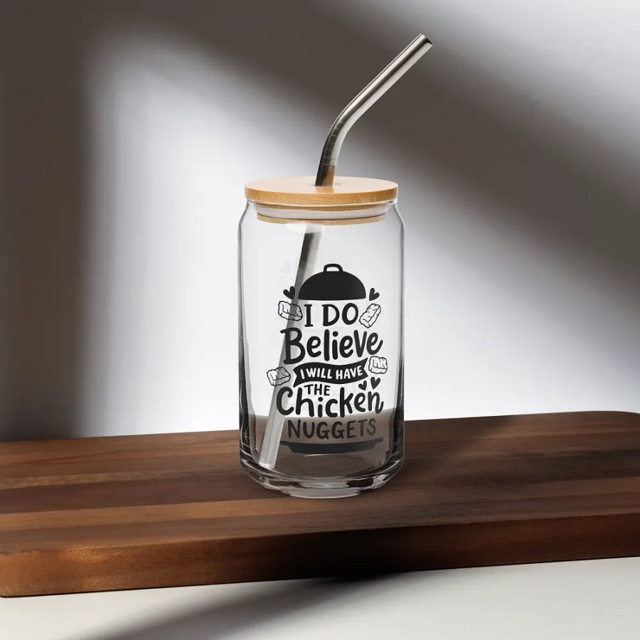 I Do Believe I'll Have The Chicken Nuggets - Can-Shaped Glass product image (5)