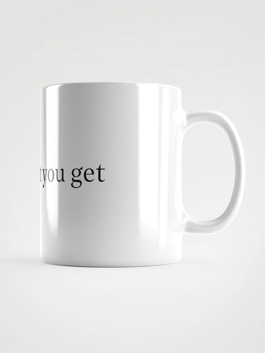 this is what you get mug product image (2)