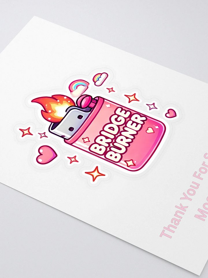Bridge Burner Sticker product image (2)