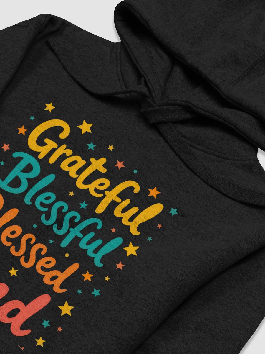 Grateful & Blessed Unisex Hoodie product image (3)