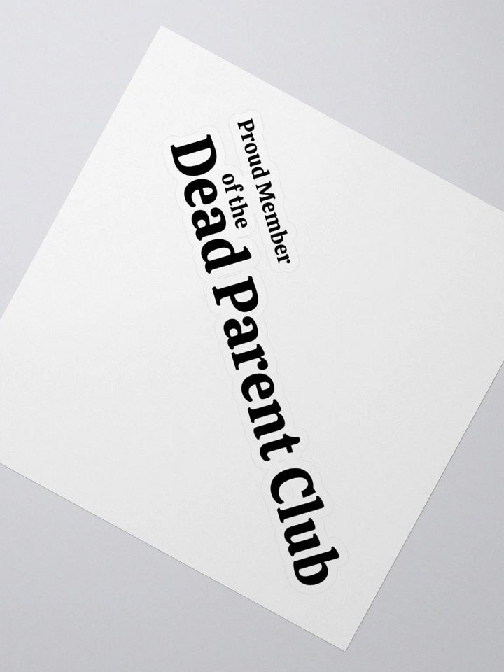 Dead Parent Club Sticker product image (2)