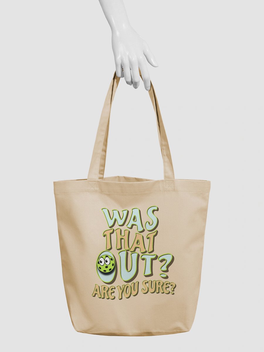 Was That Out? Are You Sure? Pickleball Playful Eco Tote Bag product image (6)