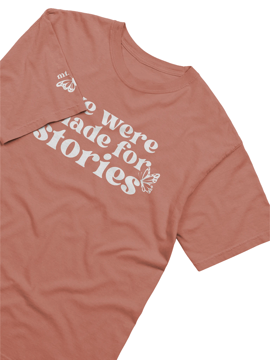 "made for stories" T-Shirt product image (9)
