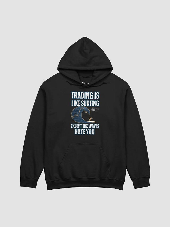 Trading Is Like Surfing – Except the Waves Hate You product image (1)
