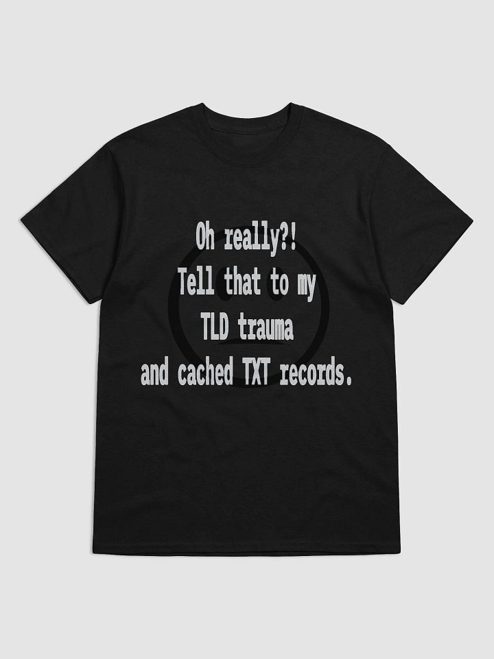 “TLD Trauma” Tech Quote Tee – Unisex Heavyweight product image (1)