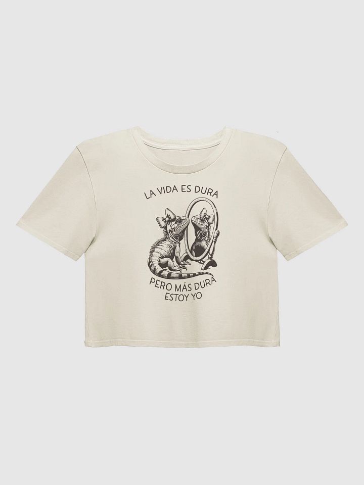 La Vida Es Dura Pero Más Dura Estoy Yo Crop Top product image (1)