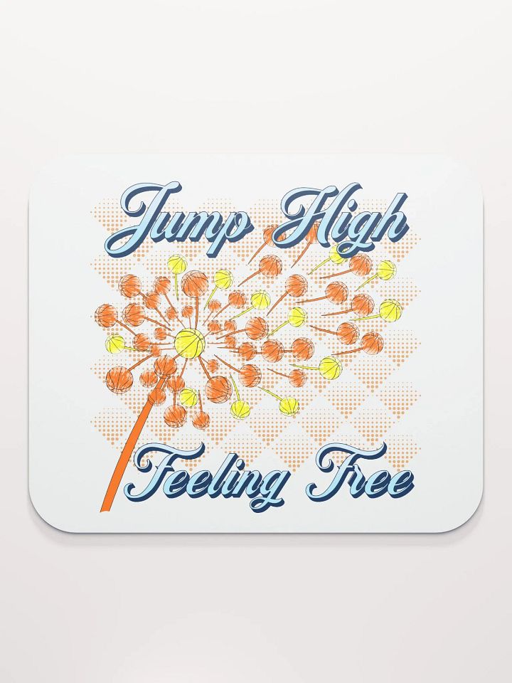 Dandelion Basketball Jump High Feeling Free Dreams Mouse Pad product image (1)