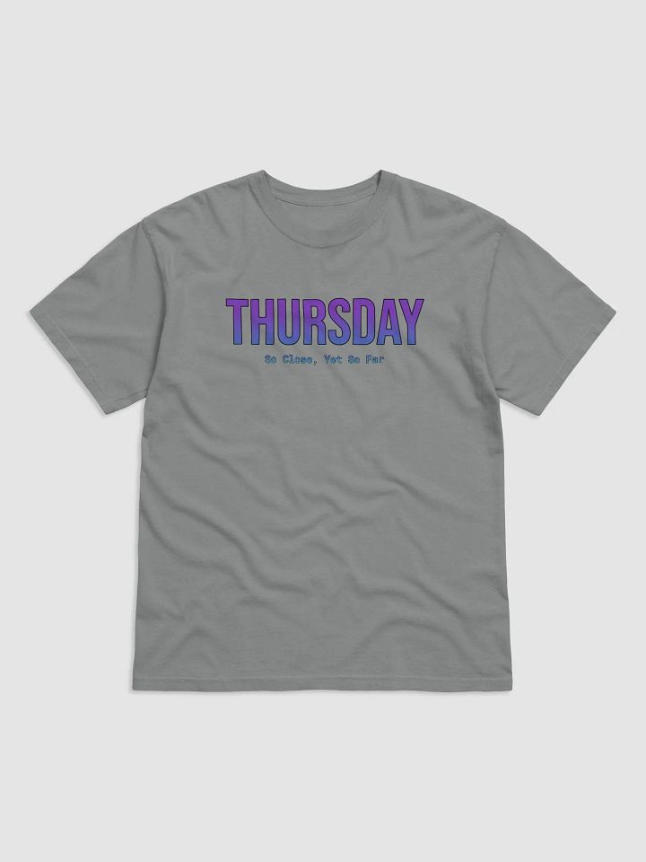 Funny Thursday T-shirt - Bright colors – Almost There! product image (6)