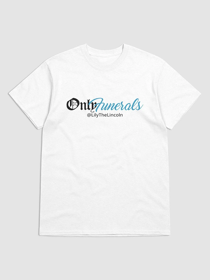 OnlyFunerals Shirt (white) product image (1)