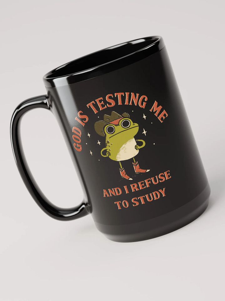 God Is Testing Me - Mug product image (1)