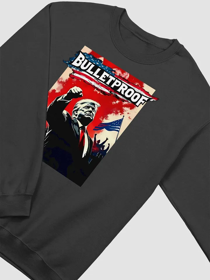 Sweatshirt: Trump, Bulletproof product image (2)
