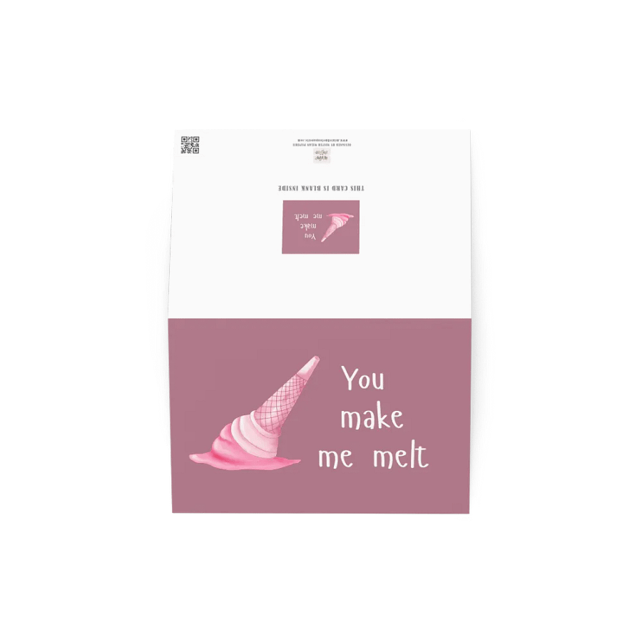 Funny Valentine Card You Make Me Melt product image (5)