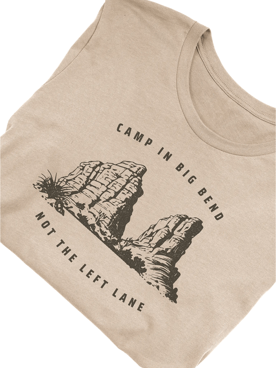 Camp in Big Bend (not in the left lane) Unisex Bella Canvas Tee product image (32)