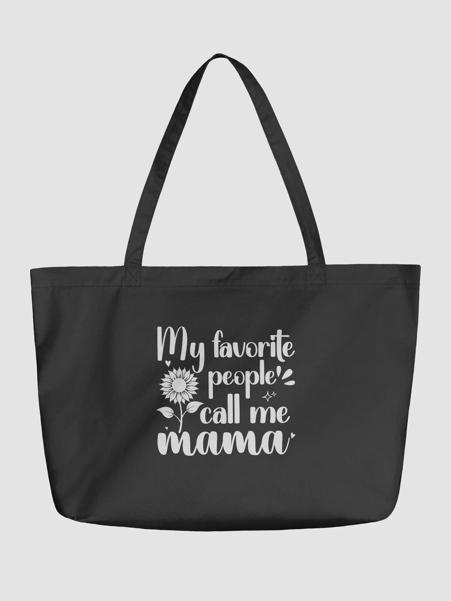 My Favorite People Call Me Mama, Eco Tote Bag - Black product image (2)