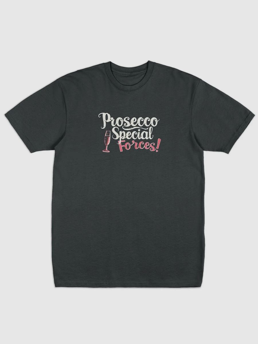 Prosecco Special Forces Funny T-Shirt for Sparkling Wine Lovers product image (2)