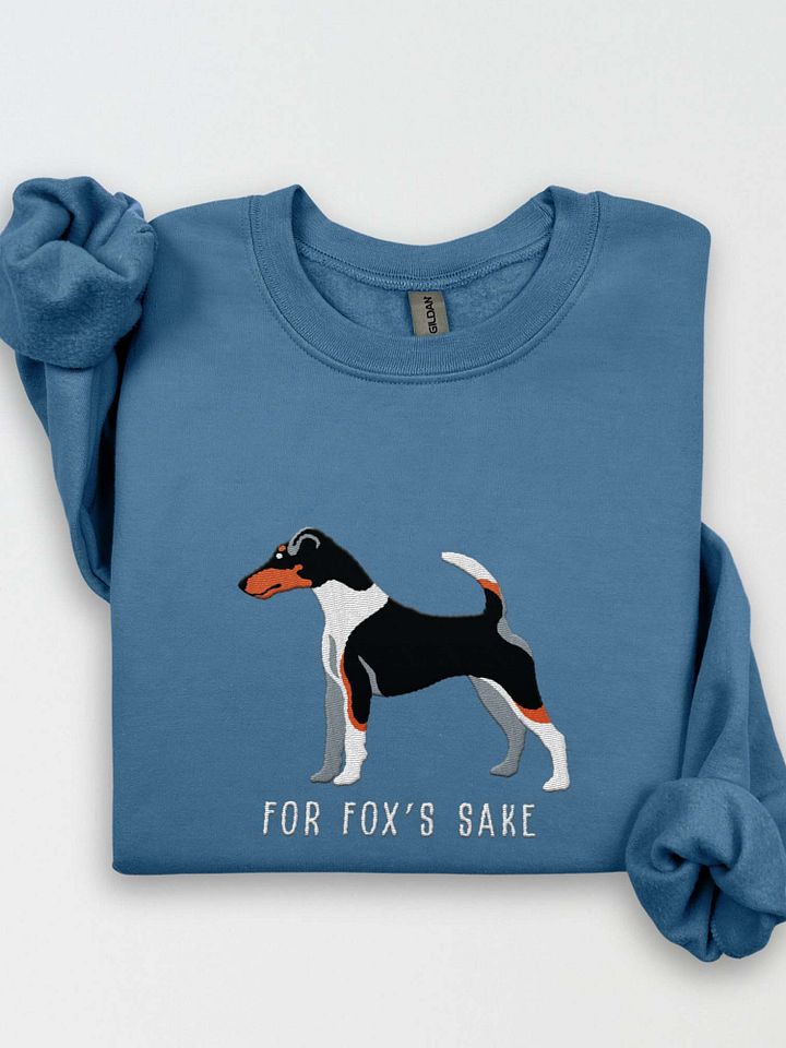 For Fox's Sake Sweatshirt (Embroidered) of a Smooth Fox Terrier(Tricolor2) product image (1)