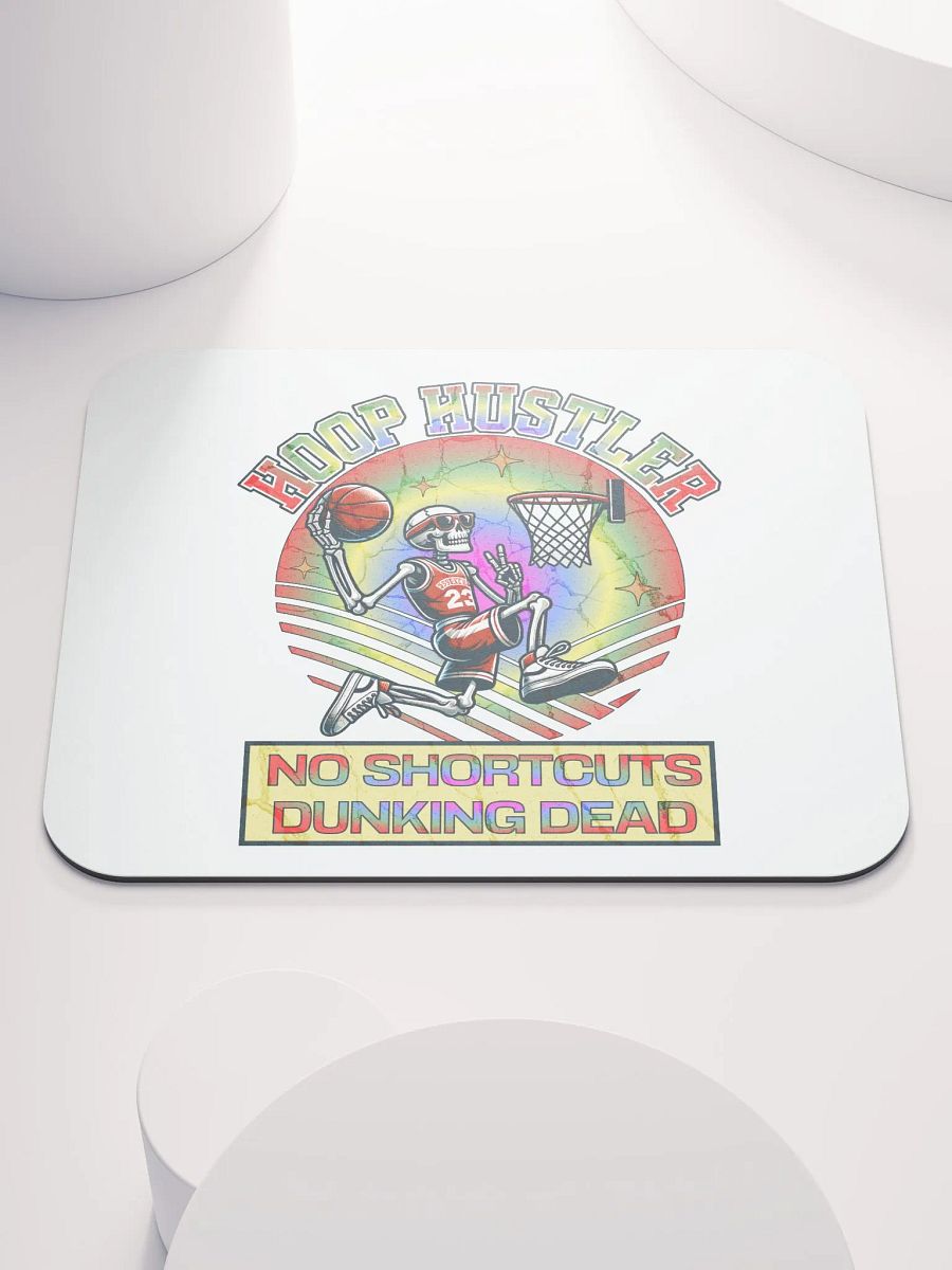 Hoop Hustler No Shortcuts Dunking Dead Skeleton Rainbow Mouse Pad product image (1)