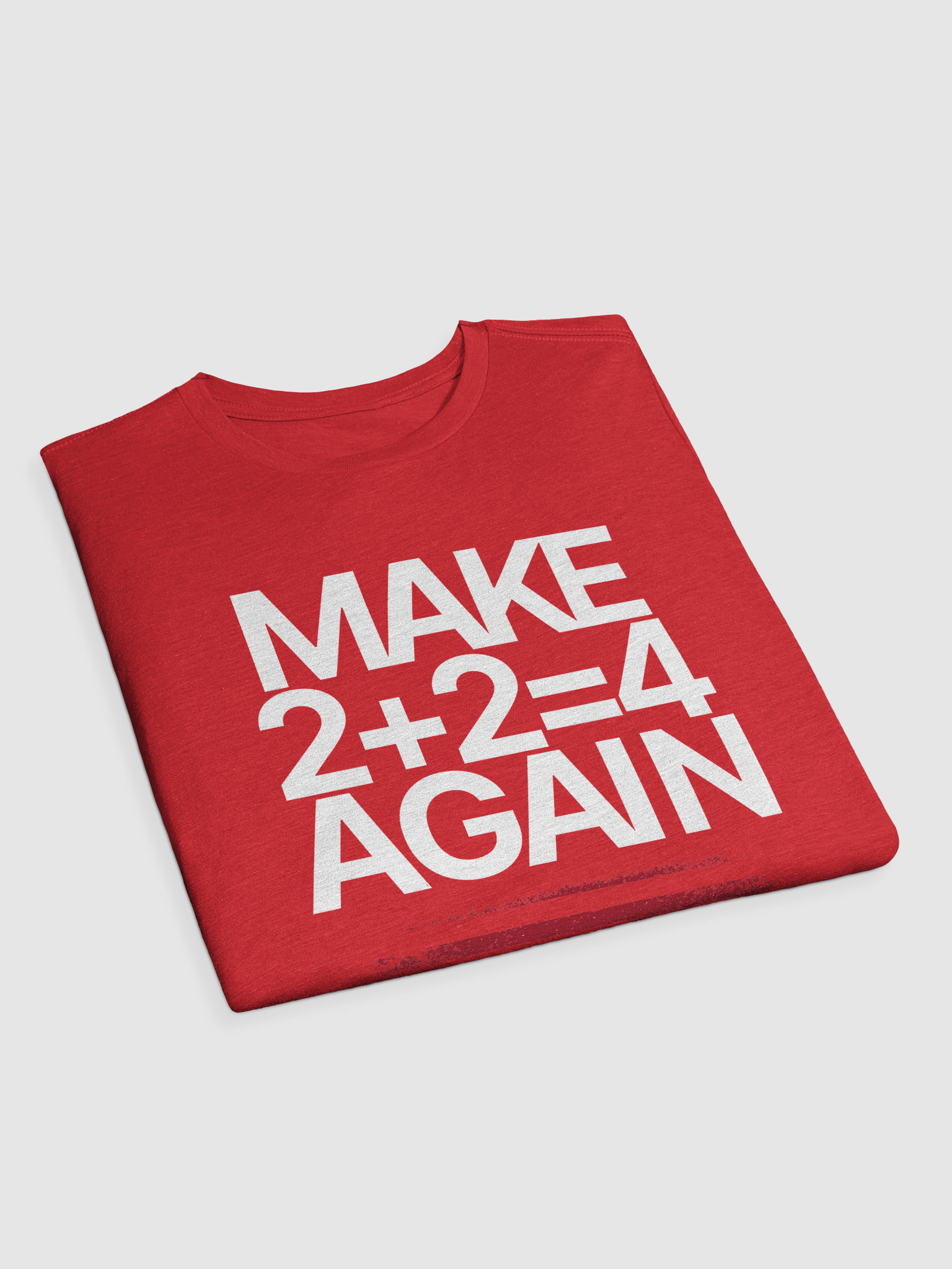 Make 2 + 2 = 4 Again Tee | Red product image (3)