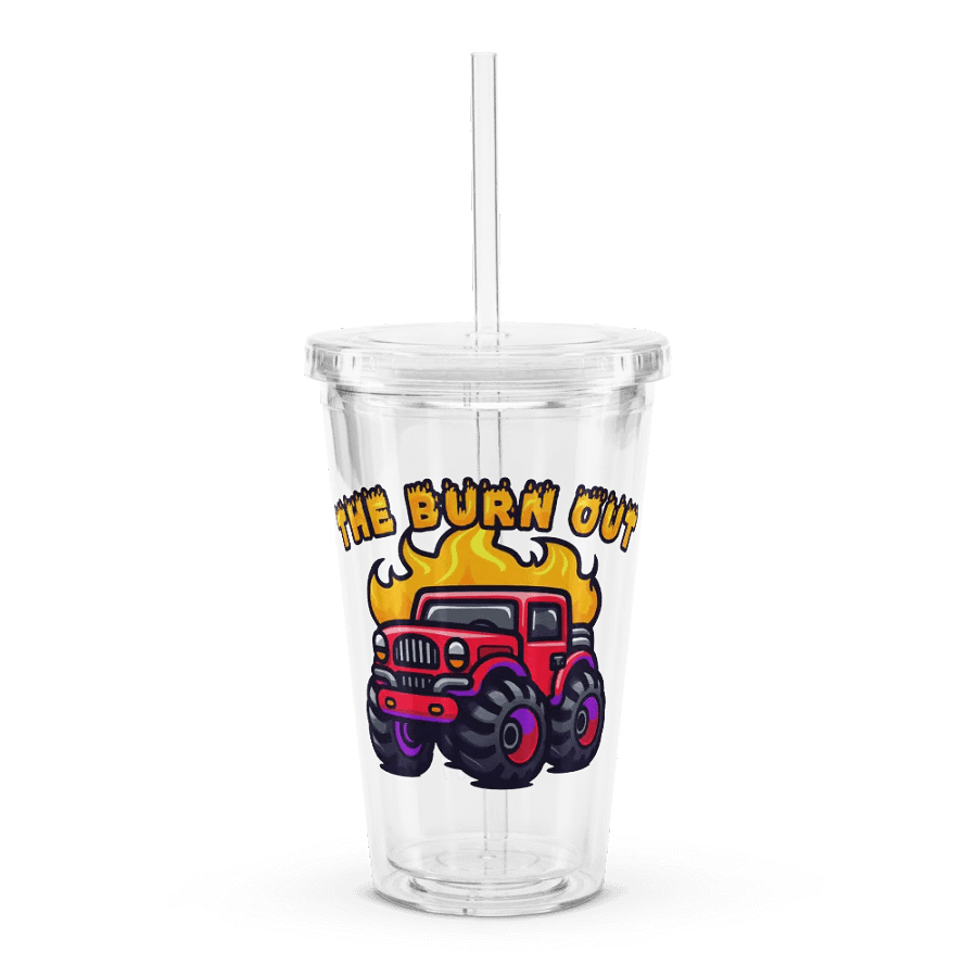 The Burn Out - Double Wall Clear Plastic Tumbler product image (3)