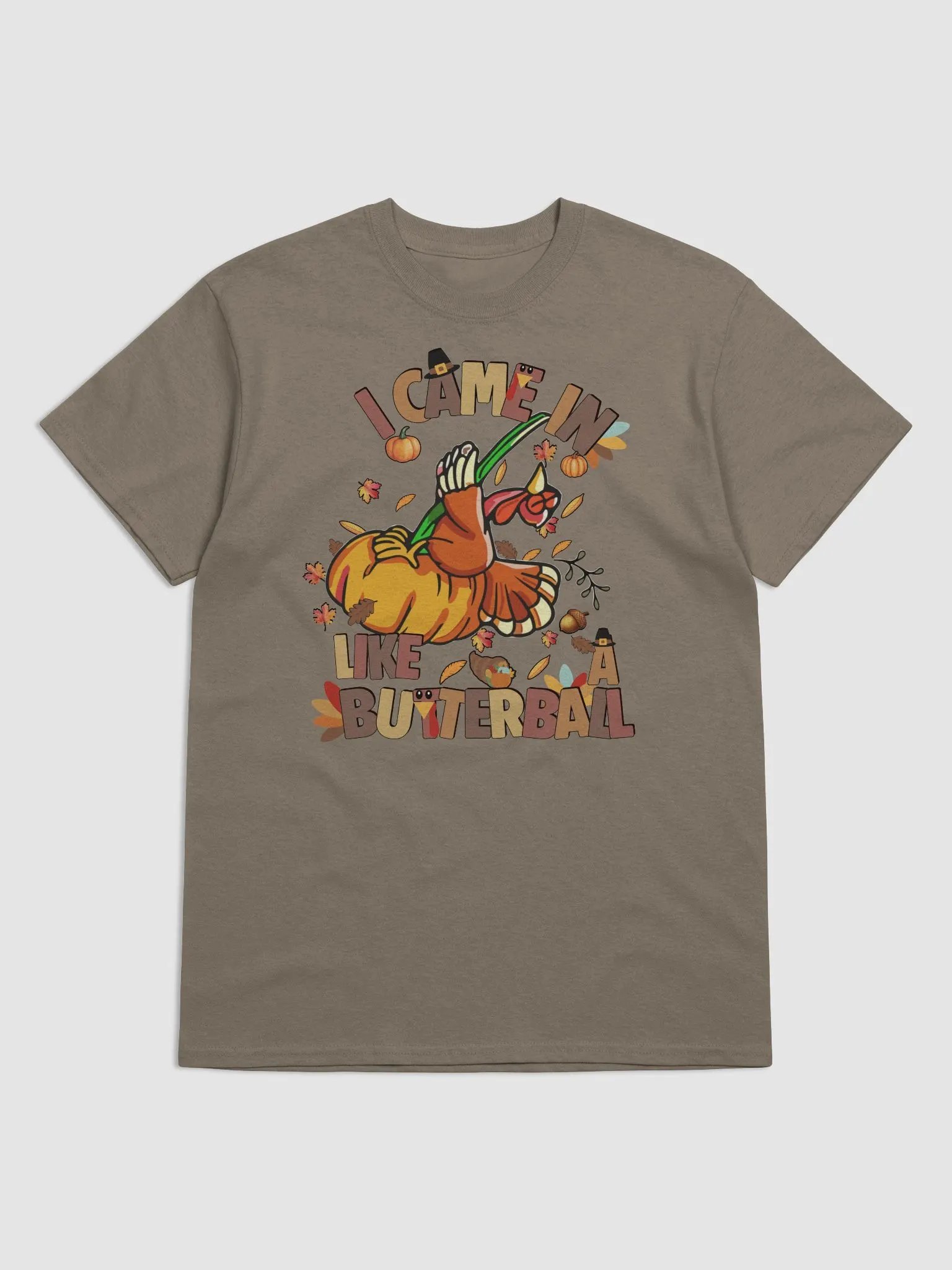 I Came in Like a Butterball Tee product image (1)