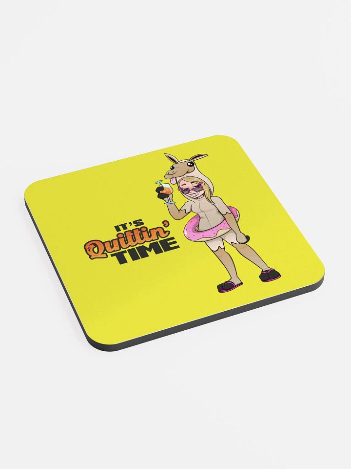 It's Quittin' Time Coaster product image (1)