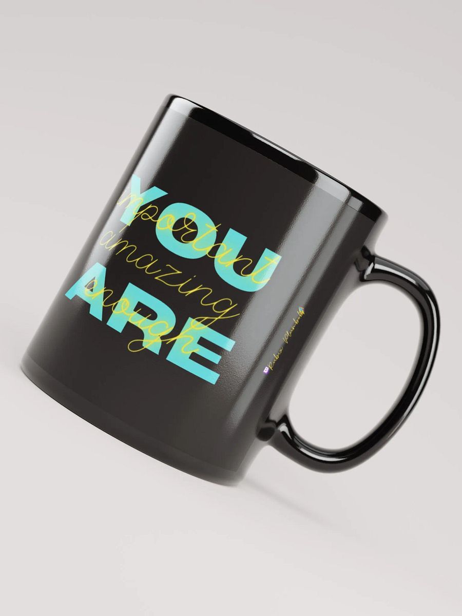 You Are Mug product image (4)
