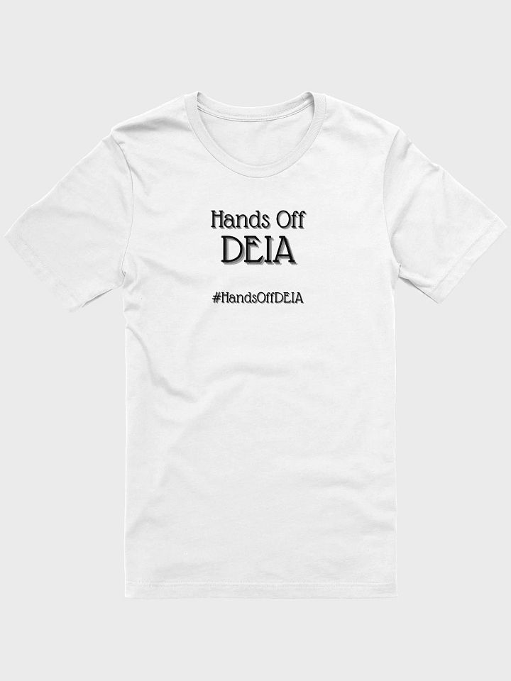 Hands Off DEIA, HOD (words only), Tee product image (1)