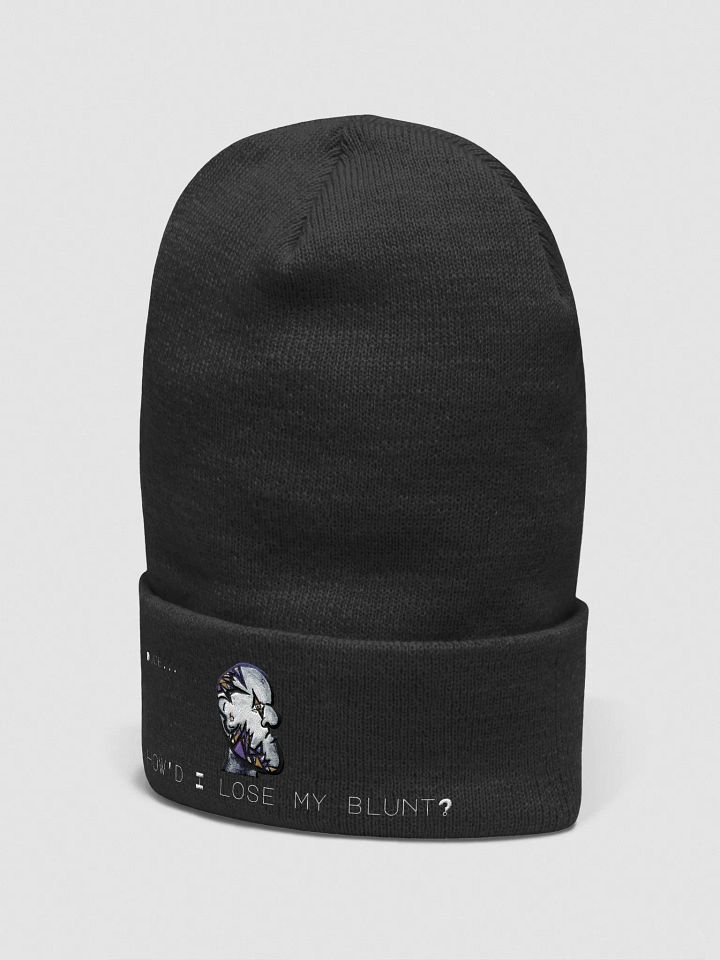 Dude...How'd I Lose My Blunt? 💨 Beanie Brain. product image (2)
