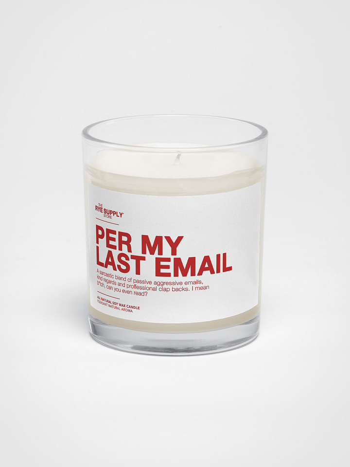 Per My Last Email Soy Wax Candle product image (1)